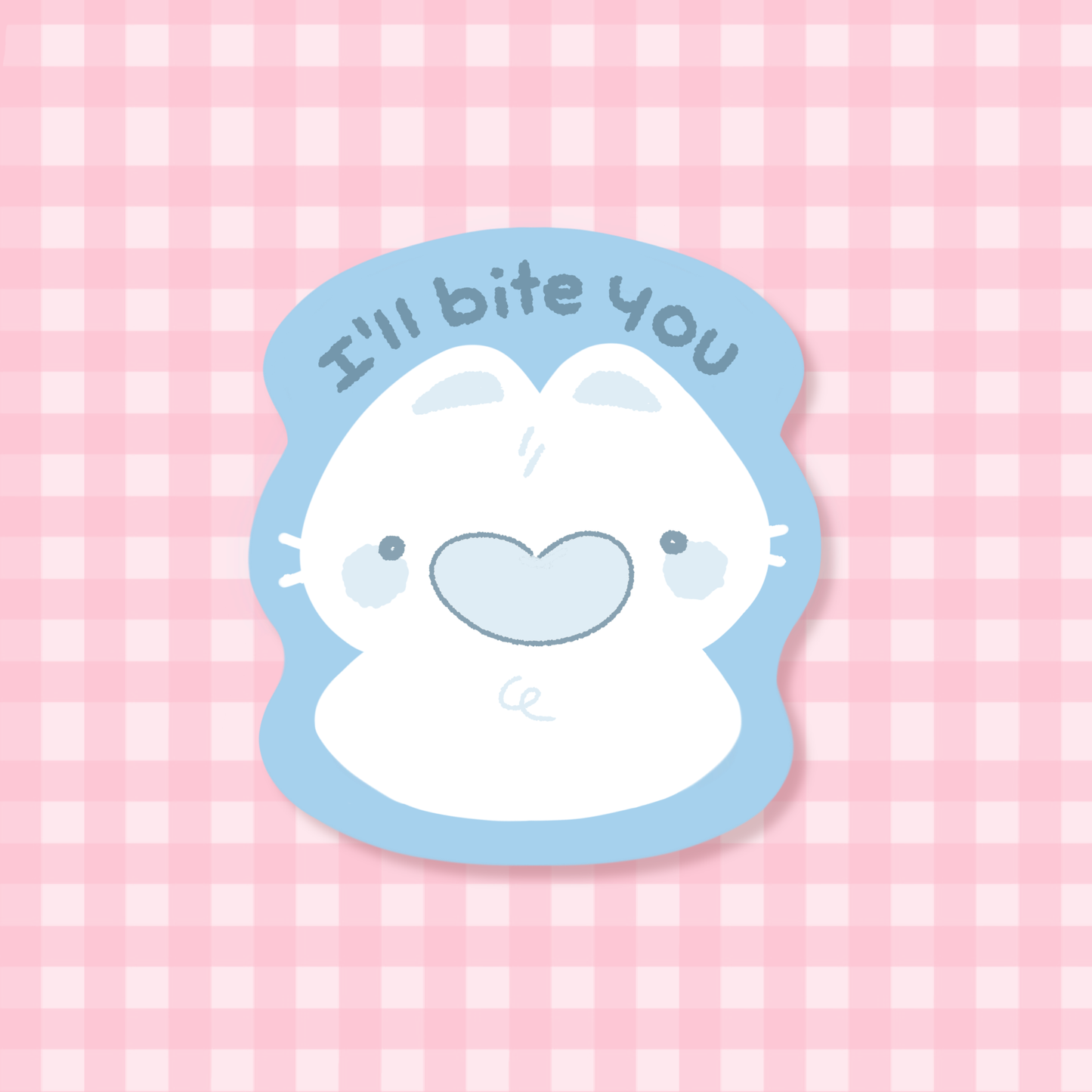 I'll bite you Sticker