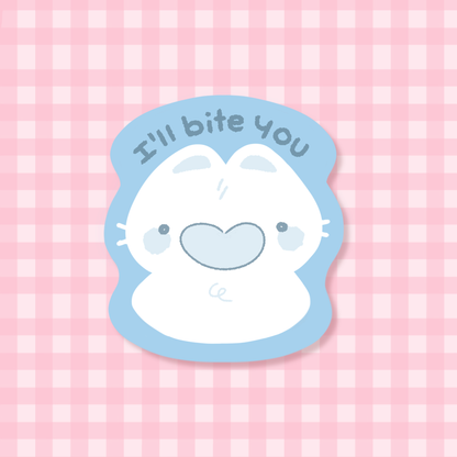 I'll bite you Sticker